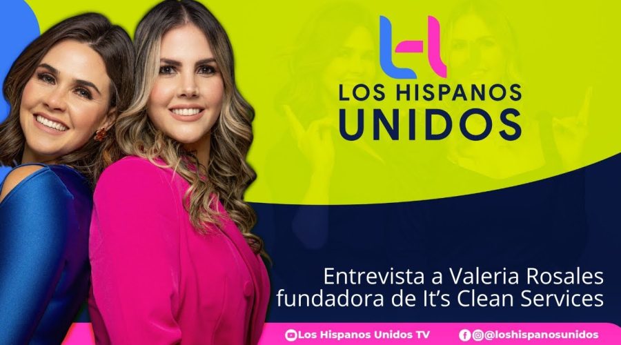 Entrevista a Valeria Rosales, fundadora de It’s Clean Services