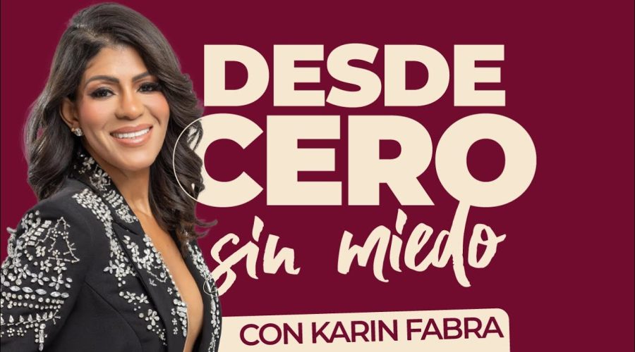 Ep.18 Abrazando sus Inseguridades y Alcanzando el Éxito con Karin Fabra