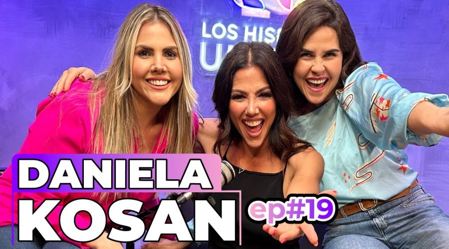 Ep.19 Daniela Kosan – Hispanos Unidos Podcast